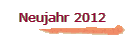 Neujahr 2012